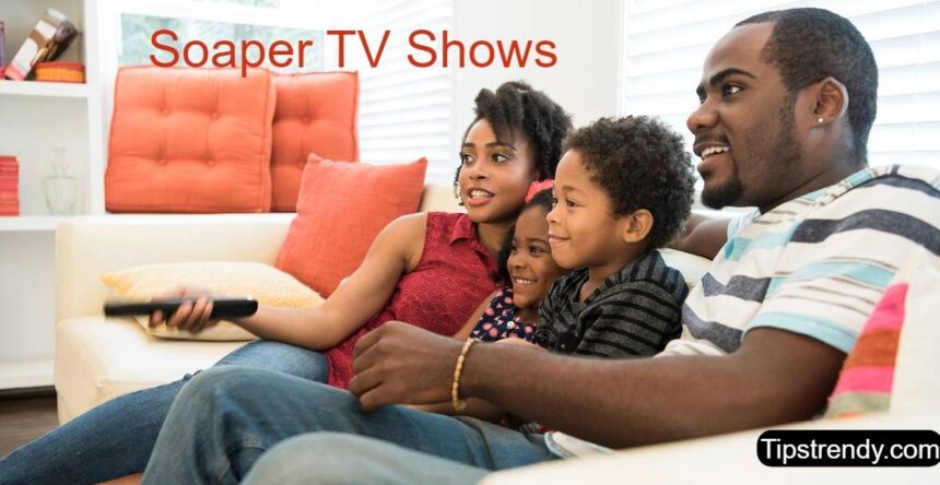 Soaper TV shows