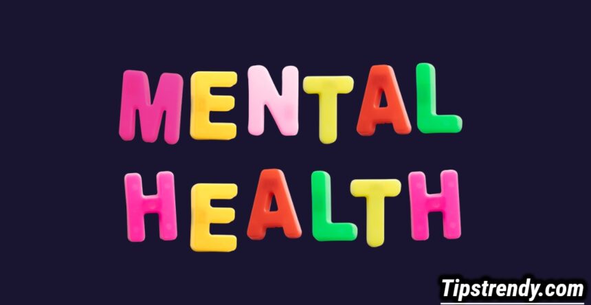 Mental Health